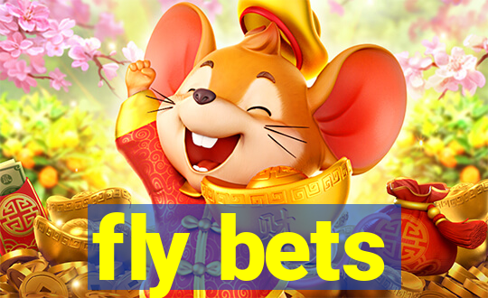 fly bets